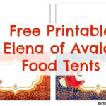 Free Printable Elena Of Avalor Food Tents Camping Party Foods Party